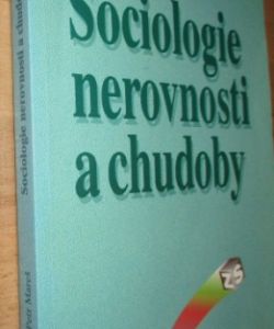 Sociologie nerovnosti a chudoby