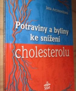 Potraviny a byliny ke snížení cholesterolu