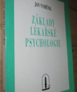 Základy lékařské psychologie