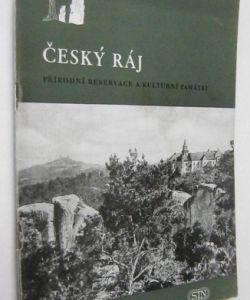 Český ráj -přírodní reservace a kulturní památky