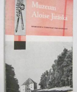 Muzeum Aloise Jiráska