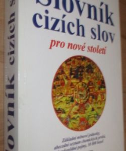 Slovník cizích slov pro nové století