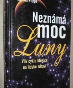 Neznámá moc luny - vliv měsíce na lidské zdraví