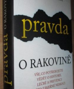 Pravda o rakovině