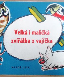 Velká i maličká zvířátka z vajíček