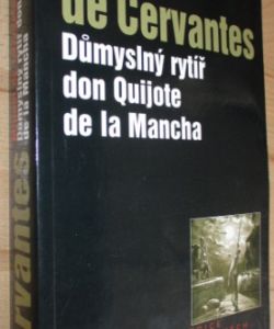 Důmyslný rytíř don Quijote de la Mancha