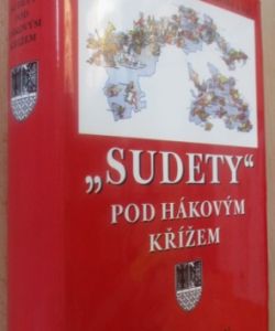 Sudety“ pod hákovým křížem