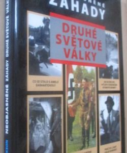 Neobjasněné záhady druhé světové války