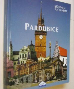 Pardubice - Kniha o městě