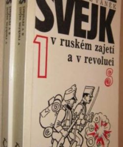 Švejk v ruském zajetí I-II.