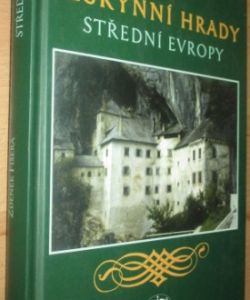 Jeskynní hrady střední Evropy