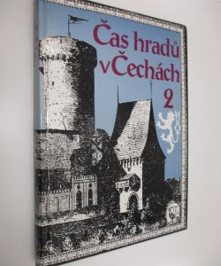 Čas hradů v Čechách 2