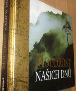 Moudrost našich dnů