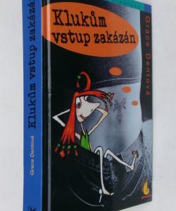Klukům vstup zakázán