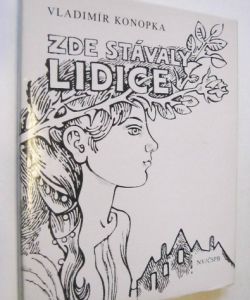 Zde stávaly Lidice