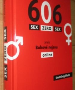 Sex zero sex aneb Bohové nejsou online