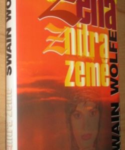 Žena z nitra Země