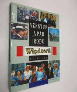 Vzestup a pád rodu Windsorů