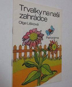 Trvalky na naší zahrádce
