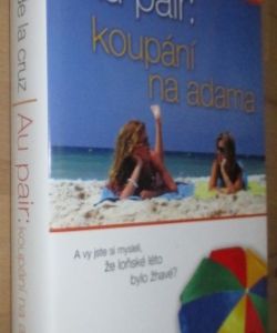 Au pair: Koupání na adama