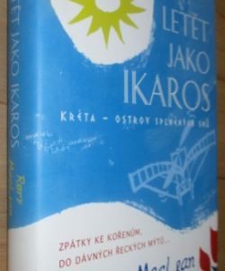 Letět jako Ikaros