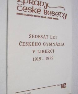 Šedesát let Českého gymnázia v Liberci 1919-1979