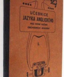 Učebnice jazyka anglickéhp pro první ročník obchdoní akademie