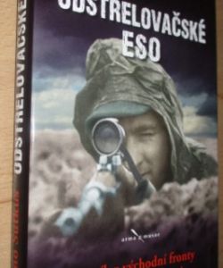 Odstřelovačské eso - Deník z východní fronty a sovětského zajetí