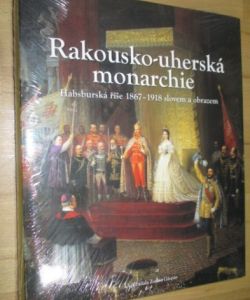 Rakousko-uherská monarchie