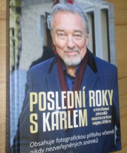 Poslední roky s Karlem