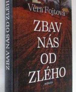 Zabv nás od zlého