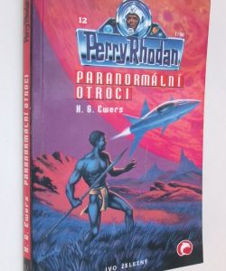 Paranormální otroci - Perry Rhodan