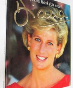 Diana - Princezna lidských srdcí