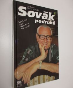 Sovák podruhé - Smích léčí aneb Neberte se tak vážně!