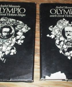 Olympio aneb život Victora Huga I-II