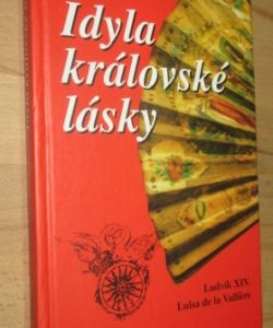 Idyla královské lásky