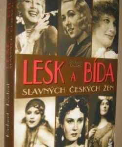 Lesk a bída slavných českých žen