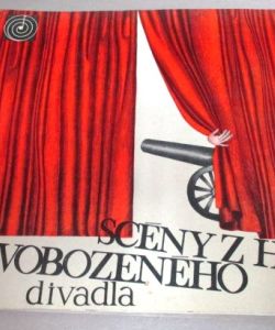 3LP - Scény z her osvobozeného divadla