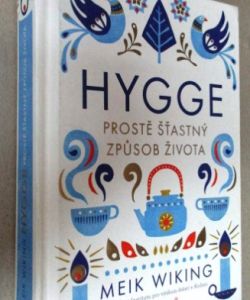 Hygge prostě šťastný způsob života