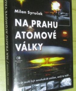 Na prahu atomové války