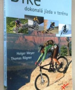 Bike dokonalá jízda v terénu