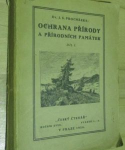 Ochrana přírody a přírodních památek- I. díl