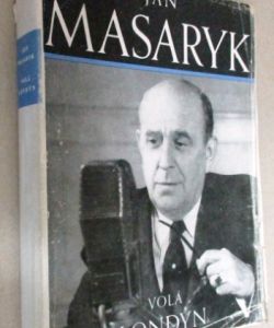 Jan Masaryk volá Londýn