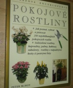 Pokojové rostliny obrazová encyklopedie