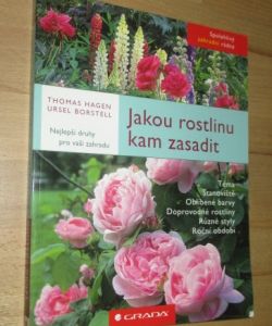 Jakou rostlinu kam zasadit