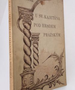 U sv. Kajetána pod hradem Pražským