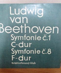 LP - Symfonie č.1 C-dur Symfonie č. 8 F-dur