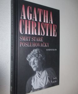 Smrt staré posluhovačky