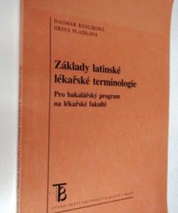 Základy latinské lékařské terminologie