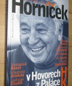 Miroslav Horníček v Hovorech H z Paláce K